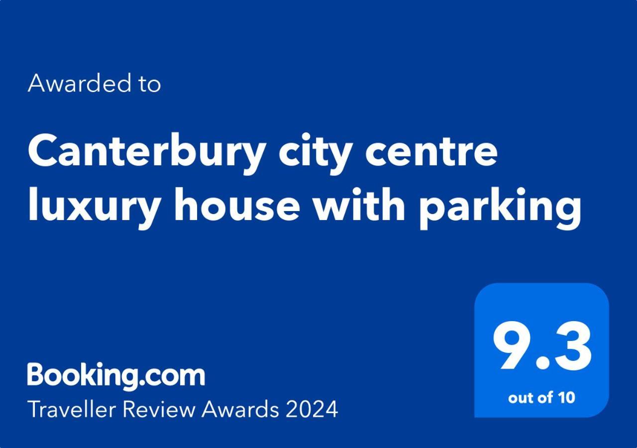 Luxury Central Home - Parking & Ev Point, Superking Bed كانتربيري المظهر الخارجي الصورة